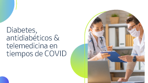 COVID-diabetes,antidiabetes,telemedicina